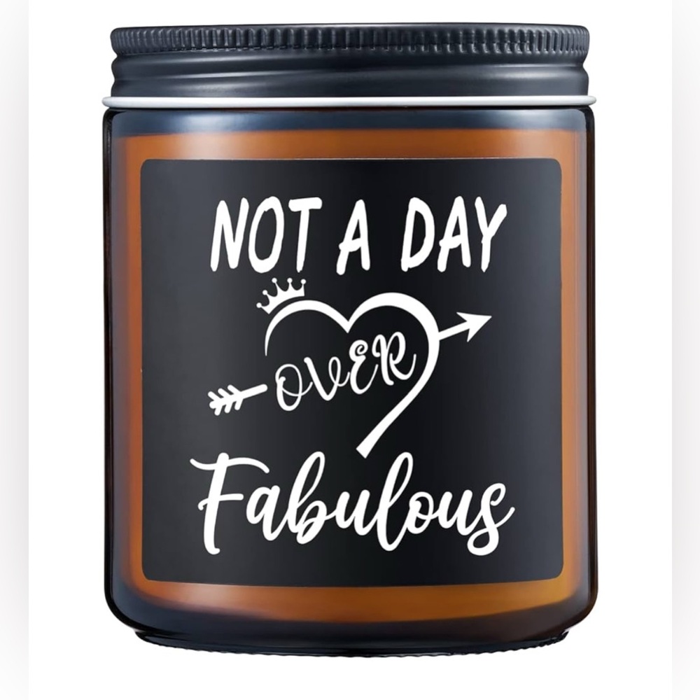 Not A Day Over Fabulous Scented Candles - Gift Idea